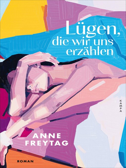 Title details for Lügen, die wir uns erzählen by Anne Freytag - Wait list